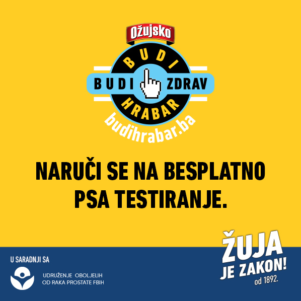 Slika prikazuje na žutoj podlozi stilizovan logo Ožujskog piva u kojem je tekst BUDI HRABAR BUDI ZDRAV, tekst ispod loga NARUČI SE NA BESPLATNO PSA TESTIRANJE. U donjem lijevom uglu je tekst U SARADNJI SA te logo UORP FBiH, a u donjem desnom uglu stilizovan natpis ŽUJA JE ZAKON od 1892.