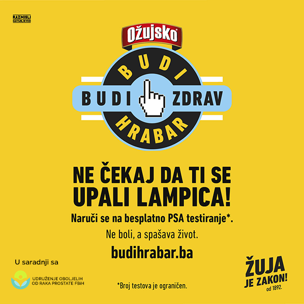 Slika prikazuje na žutoj podlozi stilizovan logo Ožujskog piva u kojem je tekst BUDI HRABAR BUDI ZDRAV, tekst ispod loga NARUČI SE NA BESPLATNO PSA TESTIRANJE. U donjem lijevom uglu je tekst U SARADNJI SA te logo UORP FBiH, a u donjem desnom uglu stilizovan natpis ŽUJA JE ZAKON od 1892.